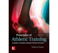 Principles of Athletic Training: A Guide to Evidence-Based Clinical Practice (B&B PHYSICAL EDUCATION)