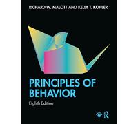 Principles of Behavior: Eighth Edition