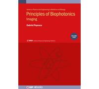Principles of Biophotonics, Volume 9 : Imaging