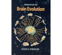 Principles of Brain Evolution
