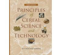 Principles of Cereal Science and Technology