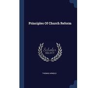 Principles Of Church Reform