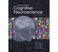 Principles of Cognitive Neuroscience – Oxford University Press