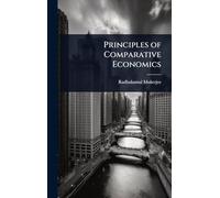 Principles of Comparative Economics