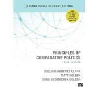 Principles of Comparative Politics (International Student Edition)