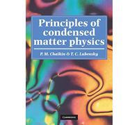 Principles of Condensed Matter Physics – Cambridge University Press