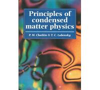 Principles of Condensed Matter Physics
