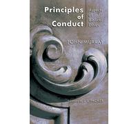 Principles of Conduct: Aspects of Biblical Ethics