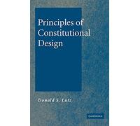 Principles of Constitutional Design