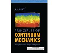 Principles Of Continuum Mechanics