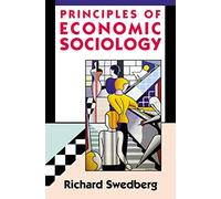 Principles of Economic Sociology