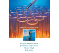 Principles of Electric Circuits: Pearson New International Edition: Conventional Current Version