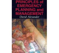 Principles of Emergency Planning and Management