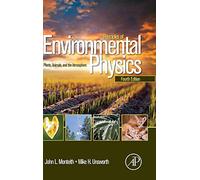Principles of Environmental Physics: Plants, Animals, and the Atmosphere