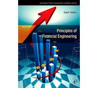 Principles of Financial Engineering (Academic Press Advanced Finance)