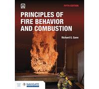 Principles of Fire Behavior and Combustion with Advantage Access