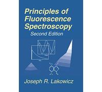 Principles of Fluorescence Spectroscopy