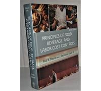 Principles of Food, Beverage, and Labor Cost Controls