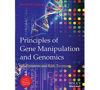 PRINCIPLES OF GENE MANIPULATION AND GENOMICS, 7TH ED