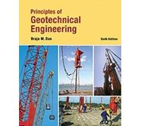 Principles of Geotechnical Engineering