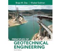 Principles of Geotechnical Engineering (Mindtap Course List)