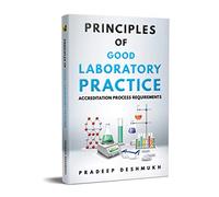 Principles of Good Laboratory Practice: Accreditation Process Requirements