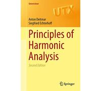 Principles of Harmonic Analysis (Universitext)