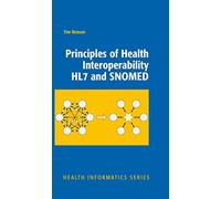 Principles of Health Interoperability HL7 and SNOMED