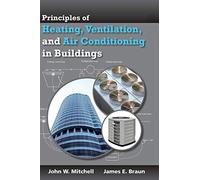 Principles of Heating, Ventilation, and Air Conditioning in Buildings