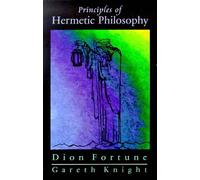 Principles of Hermetic Philosophy