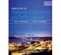 Principles of Highway Engineering and Traffic Analysis