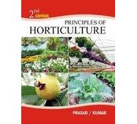 PRINCIPLES OF HORTICULTURE (2ND ED.)
