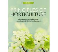 Principles of Horticulture: Level 2