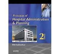 Principles of Hospital Administration and Planning