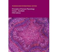 Principles of Human Physiology: Pearson New International Edition