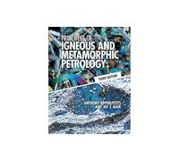 Principles of Igneous and Metamorphic Petrology