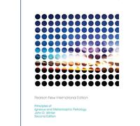 Principles of Igneous and Metamorphic Petrology: Pearson New International Edition