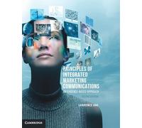Principles of Integrated Marketing Communications: An Evidence-based Approach