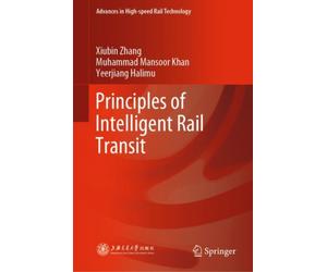 Principles of Intelligent Rail Transit