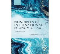 PRINCIPLES OF INTERNATIONAL ECONOMIC LA By HERDEGEN, MATTHIAS (Paperback)