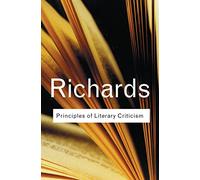 Principles of Literary Criticism (Routledge Classics)