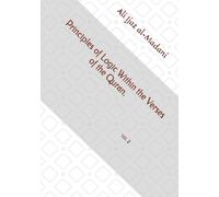 Principles of Logic Within the Verses of the Quran Part 2