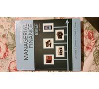 Principles of Managerial Finance, Brief (Pearson Series in Finance)