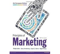 Principles of Marketing European Edition