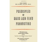 Principles of Mass and Flow Production by Frank G. Woollard (2009-01-05)