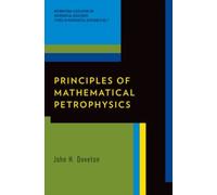 Principles of Mathematical Petrophysics