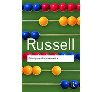 Principles of Mathematics (Routledge Classics)