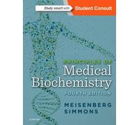 Principles of Medical Biochemistry
