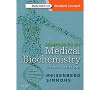 Principles of Medical Biochemistry: (4th edition)