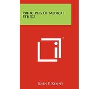 Principles Of Medical Ethics